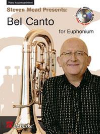 Steven Mead Presents: Bel Canto for Euphonium